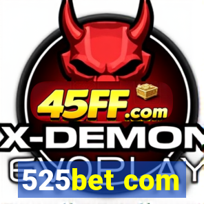 525bet com